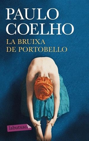 BRUIXA DE PORTOBELLO, LA | 9788499304571 | COELHO, PAULO | Llibreria Drac - Llibreria d'Olot | Comprar llibres en català i castellà online