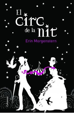 CIRC DE LA NIT, EL | 9788466414579 | MORGENSTERN, ERIN | Llibreria Drac - Llibreria d'Olot | Comprar llibres en català i castellà online