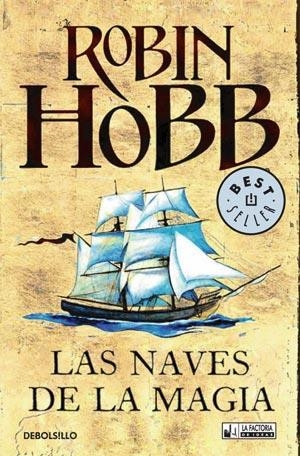 NAVES DE LA MAGIA, LAS | 9788498004151 | HOBB, ROBIN | Llibreria Drac - Llibreria d'Olot | Comprar llibres en català i castellà online