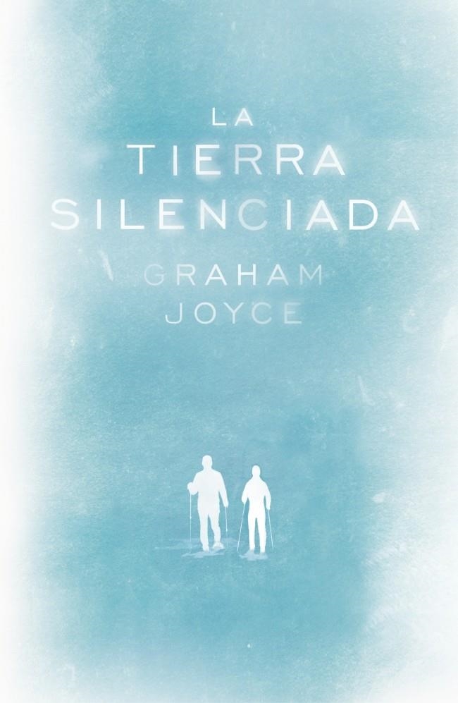 TIERRA SILENCIADA, LA | 9788401352263 | JOYCE, GRAHAM | Llibreria Drac - Llibreria d'Olot | Comprar llibres en català i castellà online