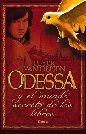 ODESSA Y EL MUNDO SECRETO DE LOS LIBROS | 9788498416428 | VAN OLMEN, PETER | Llibreria Drac - Llibreria d'Olot | Comprar llibres en català i castellà online