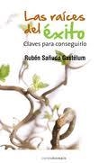 RAICES DEL EXITO, LAS | 9788415465003 | SAÑUDO, RUBEN | Llibreria Drac - Llibreria d'Olot | Comprar llibres en català i castellà online