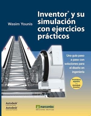 INVENTOR Y SU SIMULACION CON EJERCICIOS PRACTICOS | 9788426717924 | YOUNIS, WASIM | Llibreria Drac - Llibreria d'Olot | Comprar llibres en català i castellà online