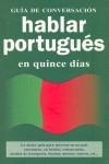 HABLAR PORTUGUÉS EN QUINCE DÍAS | 9788496445277 | VARIOS | Llibreria Drac - Llibreria d'Olot | Comprar llibres en català i castellà online