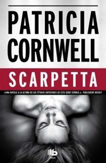 SCARPETTA | 9788498726114 | CORNWELL, PATRICIA  | Llibreria Drac - Librería de Olot | Comprar libros en catalán y castellano online