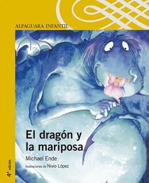 DRAGON Y LA MARIPOSA, EL | 9788420401027 | ENDE, MICHAEL | Llibreria Drac - Llibreria d'Olot | Comprar llibres en català i castellà online