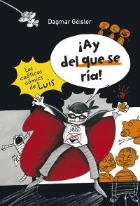 AY DEL QUE SE RIA | 9788467829198 | GEISLER, DAGMAR | Llibreria Drac - Llibreria d'Olot | Comprar llibres en català i castellà online