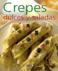 CREPES DULCES Y SALADAS | 9788467716993 | VV.AA. | Llibreria Drac - Llibreria d'Olot | Comprar llibres en català i castellà online