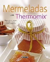 MERMELADAS CON THERMOMIX | 9788467714142 | VV.AA. | Llibreria Drac - Llibreria d'Olot | Comprar llibres en català i castellà online