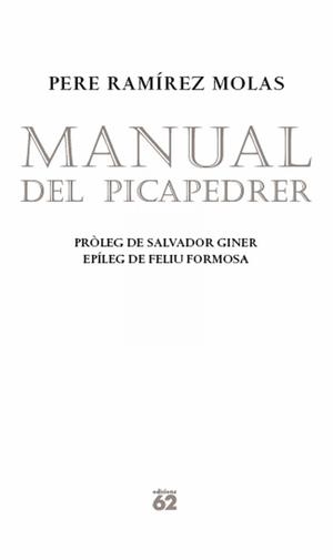 MANUAL DEL PICAPEDRER | 9788429768732 | RAMIREZ, PERE | Llibreria Drac - Llibreria d'Olot | Comprar llibres en català i castellà online