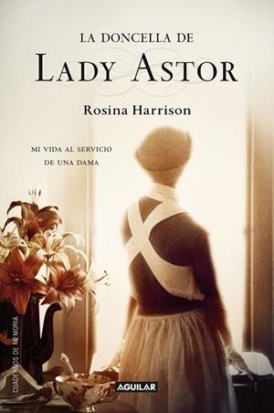 DONCELLA DE LADY ASTOR, LA | 9788403011403 | HARRISON, ROSINA | Llibreria Drac - Llibreria d'Olot | Comprar llibres en català i castellà online