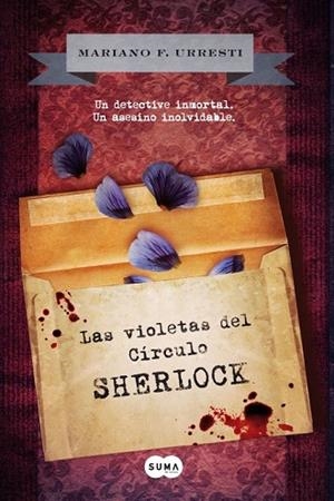 VIOLETAS DEL CIRCULO SHERLOCK, LAS | 9788483653074 | URRESTI, MARIANO F | Llibreria Drac - Llibreria d'Olot | Comprar llibres en català i castellà online