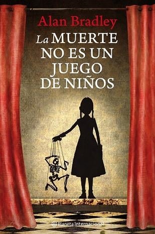 MUERTE NO ES UN JUEGO DE NIÑOS, LA | 9788408111702 | BRADLEY, ALAN | Llibreria Drac - Llibreria d'Olot | Comprar llibres en català i castellà online