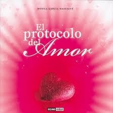 PROTOCOLO DEL AMOR, EL | 9788475567754 | GARCÍA, MÒNICA | Llibreria Drac - Llibreria d'Olot | Comprar llibres en català i castellà online