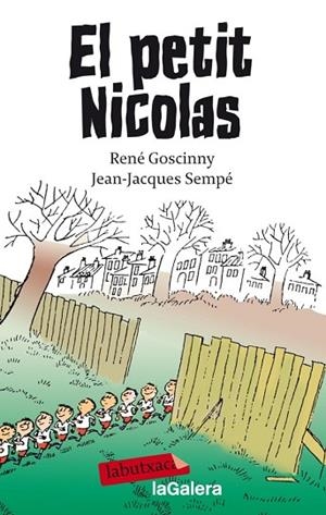 PETIT NICOLAS, EL | 9788499304618 | GOSCINNY, RENE;SEMPE, JEAN-JACQUES | Llibreria Drac - Librería de Olot | Comprar libros en catalán y castellano online