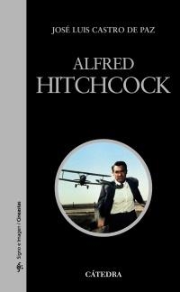 ALFRED HITCHCOCK | 9788437629711 | CASTRO, JOSÉ LUIS | Llibreria Drac - Llibreria d'Olot | Comprar llibres en català i castellà online