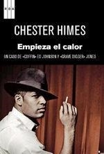 EMPIEZA EL CALOR | 9788490061749 | HIMES, CHESTER | Llibreria Drac - Llibreria d'Olot | Comprar llibres en català i castellà online