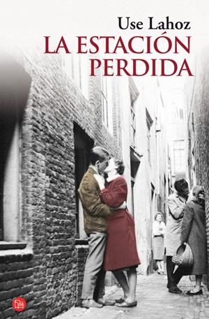 ESTACION PERDIDA, LA | 9788466325578 | LAHOZ, USE | Llibreria Drac - Llibreria d'Olot | Comprar llibres en català i castellà online