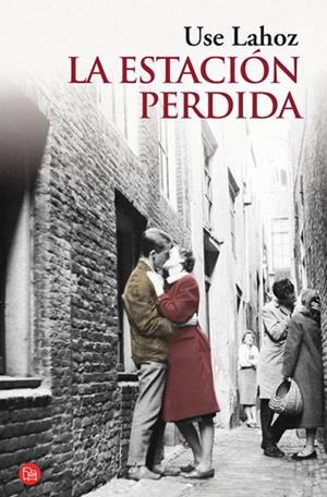 ESTACION PERDIDA, LA | 9788466325578 | LAHOZ, USE | Llibreria Drac - Llibreria d'Olot | Comprar llibres en català i castellà online