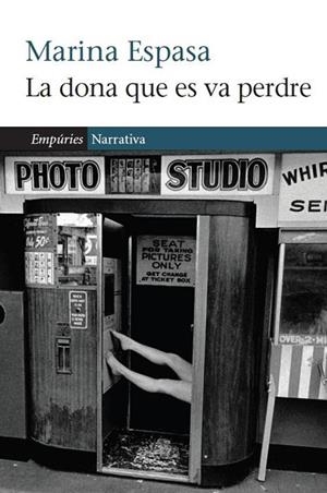 DONA QUE ES VA PERDRE, LA | 9788497877718 | ESPASA, MARINA | Llibreria Drac - Llibreria d'Olot | Comprar llibres en català i castellà online