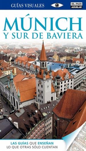 MUNICH Y SUR DE BAVIERA 2012 (GUIAS VISUALES) | 9788403511576 | AA.VV. | Llibreria Drac - Llibreria d'Olot | Comprar llibres en català i castellà online