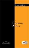 BUENOS AIRES 2012 (GENTE VIAJERA) | 9788492963683 | DE PUY, EDGAR | Llibreria Drac - Llibreria d'Olot | Comprar llibres en català i castellà online