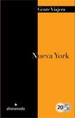 NUEVA YORK 2012 (GENTE VIAJERA) | 9788492963843 | BASTART, JORDI | Llibreria Drac - Llibreria d'Olot | Comprar llibres en català i castellà online