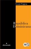 REPUBLICA DOMINICANA 2012 (GENTE VIAJERA) | 9788492963881 | Llibreria Drac - Llibreria d'Olot | Comprar llibres en català i castellà online