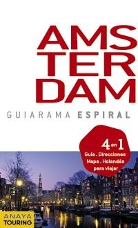 AMSTERDAM 2012 (GUIARAMA ESPIRAL) | 9788499352619 | AA.VV. | Llibreria Drac - Llibreria d'Olot | Comprar llibres en català i castellà online