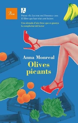 OLIVES PICANTS | 9788475882987 | MONREAL, ANNA | Llibreria Drac - Llibreria d'Olot | Comprar llibres en català i castellà online