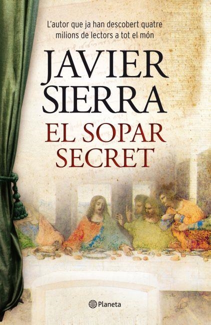 SOPAR SECRET, EL | 9788497082365 | SIERRA, JAVIER | Llibreria Drac - Llibreria d'Olot | Comprar llibres en català i castellà online