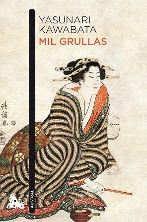 MIL GRULLAS | 9788496580770 | KAWABATA, YASUNARI | Llibreria Drac - Librería de Olot | Comprar libros en catalán y castellano online