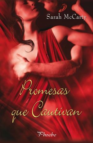 PROMESAS QUE CAUTIVAN | 9788496952973 | MCCARTY, SARAH | Llibreria Drac - Llibreria d'Olot | Comprar llibres en català i castellà online