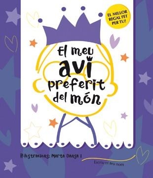 MEU AVI PREFERIT DEL MON, EL | 9788424643195 | DANSA, MARTA | Llibreria Drac - Llibreria d'Olot | Comprar llibres en català i castellà online