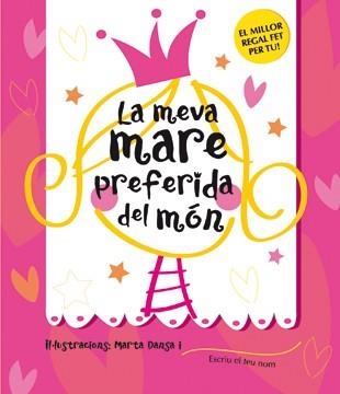 MEVA MARE PREFERIDA DEL MON, LA | 9788424643225 | DANSA, MARTA | Llibreria Drac - Llibreria d'Olot | Comprar llibres en català i castellà online