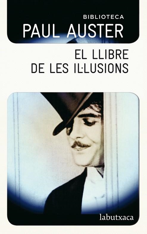 LLIBRE DE LES IL·LUSIONS, EL | 9788499304786 | AUSTER, PAUL | Llibreria Drac - Llibreria d'Olot | Comprar llibres en català i castellà online