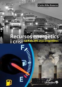 RECURSOS ENERGETICS I CRISI | 9788499212661 | RIBA, CARLES | Llibreria Drac - Librería de Olot | Comprar libros en catalán y castellano online