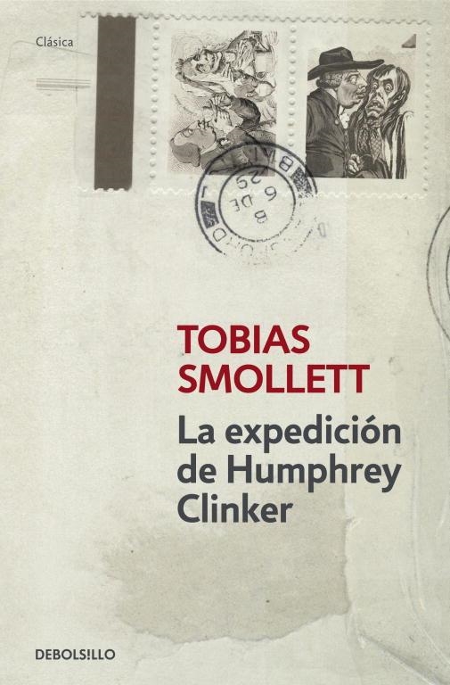 EXPEDICION DE HUMPHRY CLINKER, LA | 9788499894485 | SMOLLETT, TOBIAS | Llibreria Drac - Llibreria d'Olot | Comprar llibres en català i castellà online