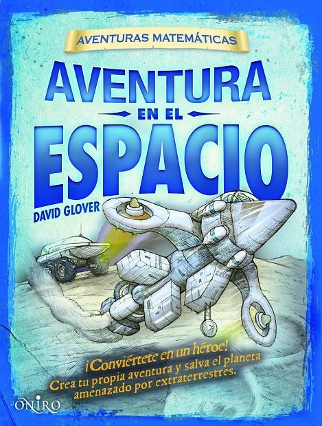 AVENTURA EN EL ESPACIO | 9788497545662 | GLOVER, DAVID | Llibreria Drac - Llibreria d'Olot | Comprar llibres en català i castellà online