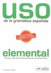 USO DE LA GRAMÁTICA ESPAÑOLA ELEMENTAL | 9788477117100 | CASTRO VIUDEZ, FRANCISCA | Llibreria Drac - Llibreria d'Olot | Comprar llibres en català i castellà online