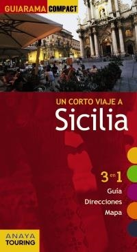 SICILIA 2012 (GUIARAMA COMPACT) | 9788499352664 | AA.VV. | Llibreria Drac - Llibreria d'Olot | Comprar llibres en català i castellà online