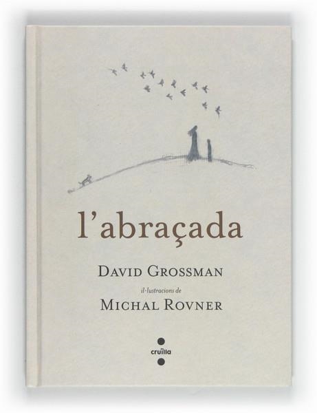 ABRAÇADA, L' | 9788466130141 | GROSSMAN, DAVID | Llibreria Drac - Librería de Olot | Comprar libros en catalán y castellano online