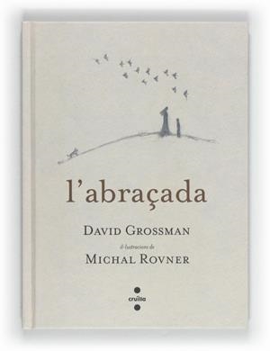 ABRAÇADA, L' | 9788466130141 | GROSSMAN, DAVID | Llibreria Drac - Librería de Olot | Comprar libros en catalán y castellano online