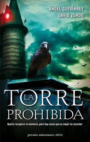 TORRE PROHIBIDA, LA | 9788445000137 | GUTIERRES, ANGEL;ZURDO, DAVID | Llibreria Drac - Llibreria d'Olot | Comprar llibres en català i castellà online