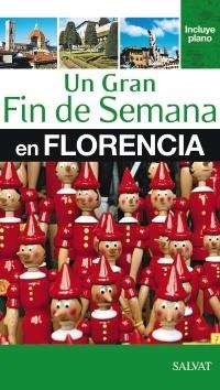 FLORENCIA 2012 (UN GRAN FIN DE SEMANA EN) | 9788421686935 | VV.AA. | Llibreria Drac - Llibreria d'Olot | Comprar llibres en català i castellà online