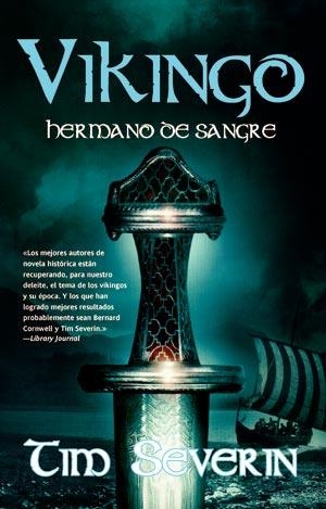 VIKINGO HERMANO DE SANGRE  (VOL 2) | 9788498007251 | SEVERIN, TIM | Llibreria Drac - Llibreria d'Olot | Comprar llibres en català i castellà online