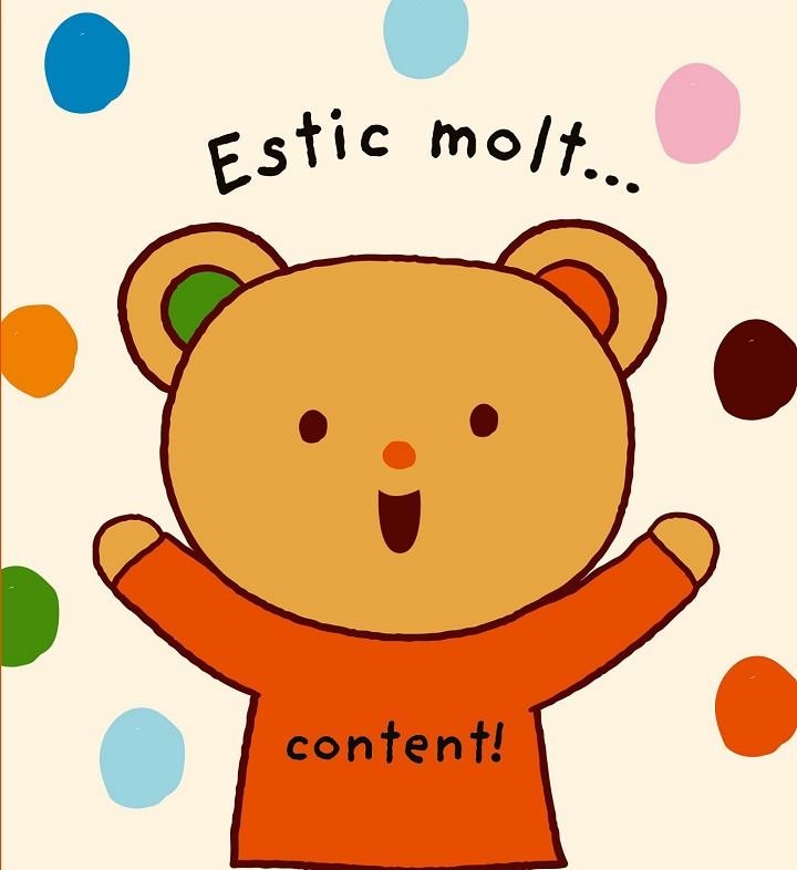 ESTIC MOLT CONTENT | 9788498257519 | Llibreria Drac - Llibreria d'Olot | Comprar llibres en català i castellà online