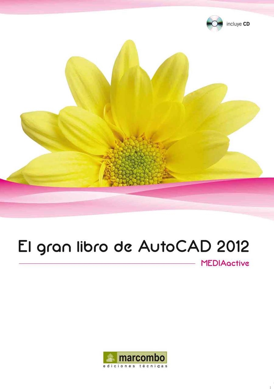 GRAN LIBRO DE AUTOCAD 2012, EL | 9788426717887 | MEDIAACTIVE | Llibreria Drac - Llibreria d'Olot | Comprar llibres en català i castellà online