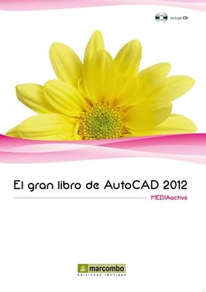 GRAN LIBRO DE AUTOCAD 2012, EL | 9788426717887 | MEDIAACTIVE | Llibreria Drac - Llibreria d'Olot | Comprar llibres en català i castellà online