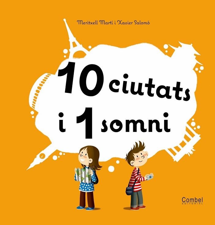 10 CIUTATS I 1 SOMNI | 9788498256901 | MARTÍ, MERITXELL | Llibreria Drac - Llibreria d'Olot | Comprar llibres en català i castellà online